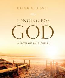 Longing for God: A Prayer and Bible Journal